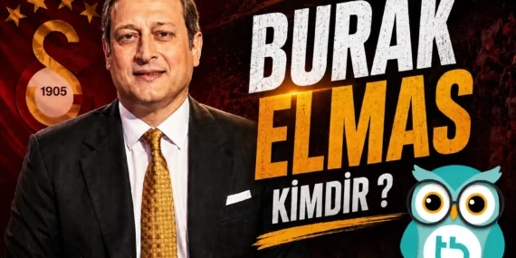 Burak Elmas Kimdir?