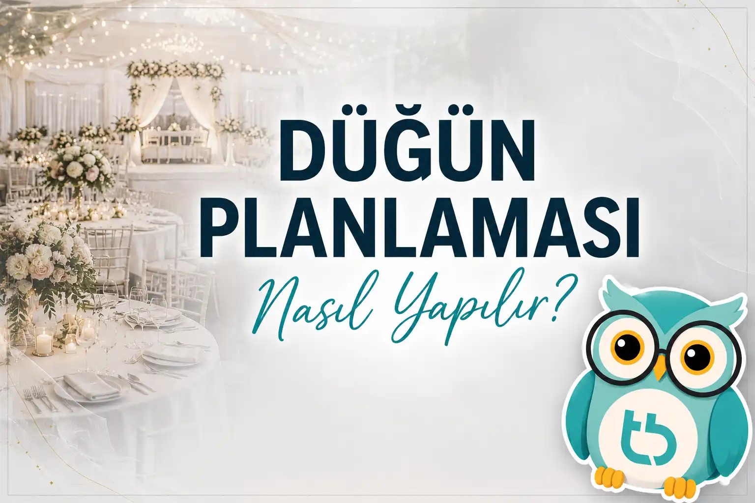 dugun-planlamasi-manset