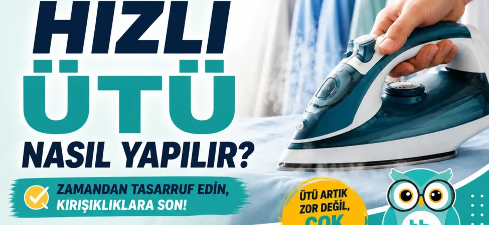 hizli-utu-yapma-tuyolari