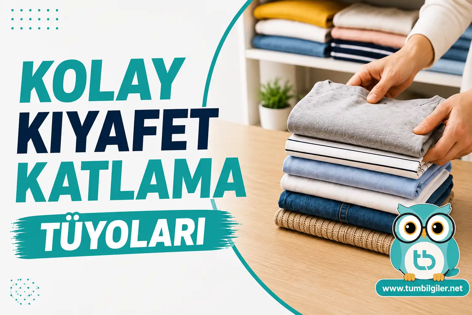 kolay-kiyafet-katlama