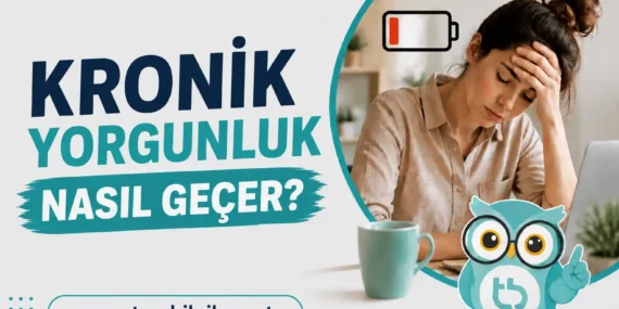 Kronik Yorgunluk Nasıl Geçer? 19 Adımda Enerjini Geri Kazan