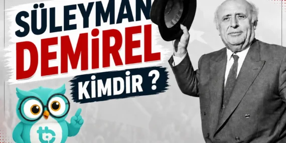 Süleyman Demirel Kimdir?