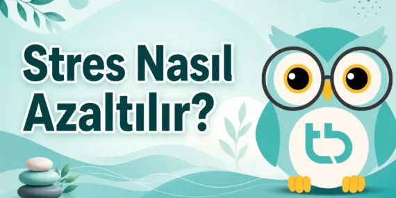 Stres Nasıl Azaltılır?
