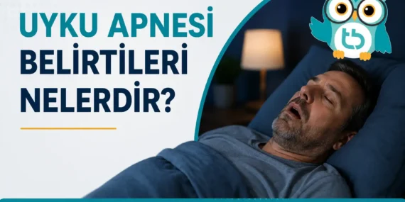 Uyku Apnesi Belirtileri Nelerdir?