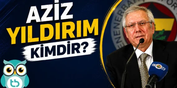 Aziz Yıldırım Kimdir?