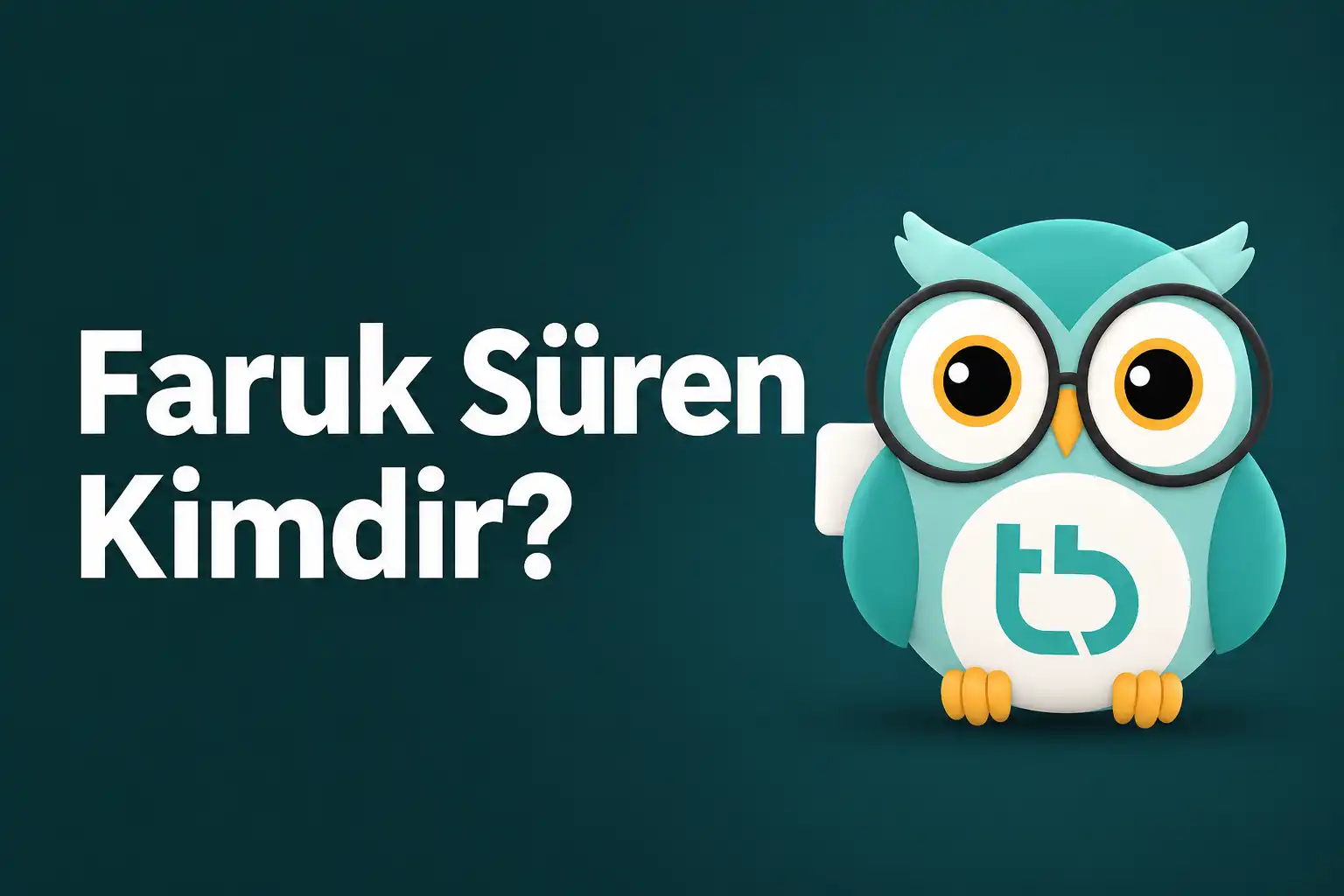 Faruk Süren Kimdir?