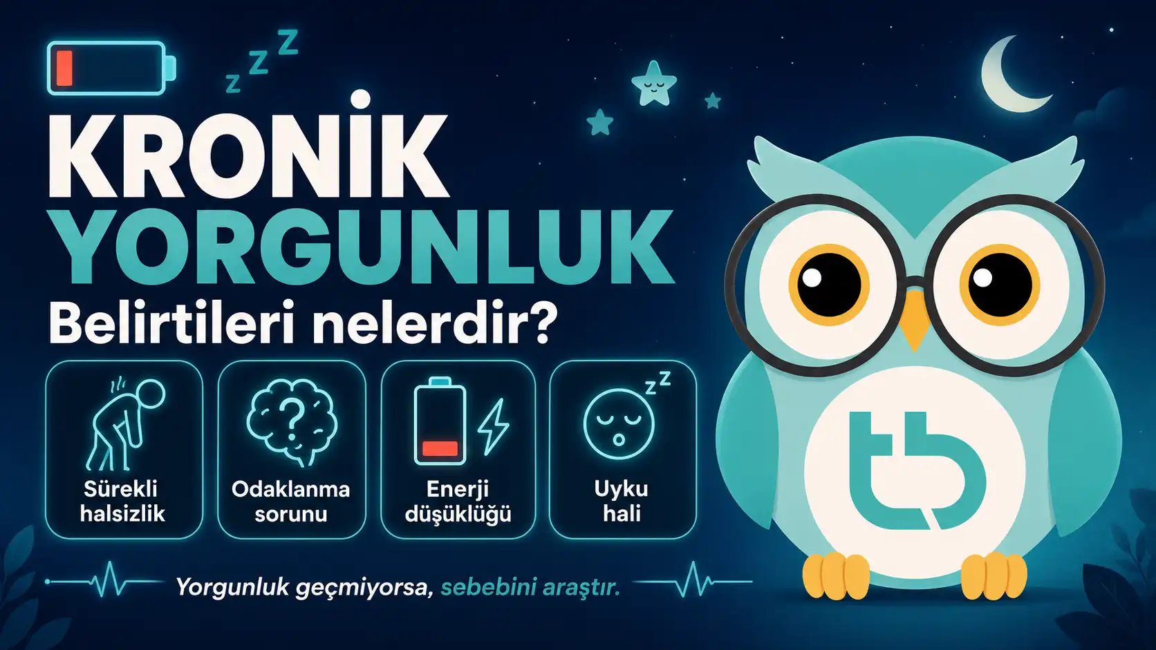 Kronik Yorgunluk Nasıl Geçer? 19 Adımda Enerjini Geri Kazan