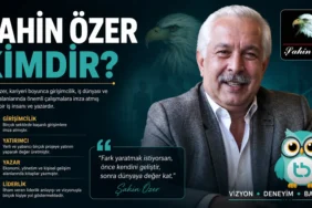 sahin-ozer-kimdir