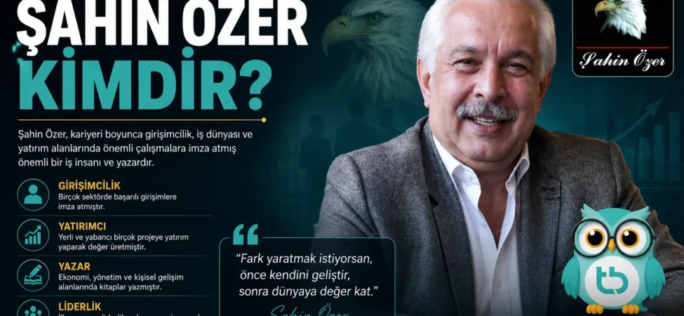 sahin-ozer-kimdir
